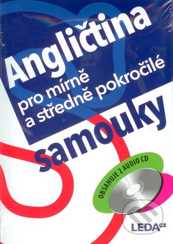Kniha: Angličtina pro mírně a středně pokročilé samouky (Ludmila Kollmannová). Leda, 2014 Kniha: Angličtina pro mírně a středně pokročilé samouky (Ludmila Kollmannová). Leda, 2014