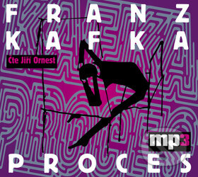Audiokniha: Proces (Franz Kafka). Radioservis, 2012 Audiokniha: Proces (Franz Kafka). Radioservis, 2012