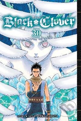 Kniha: Black Clover 30 (Yuki Tabata). Viz Media, 2022 Kniha: Black Clover 30 (Yuki Tabata). Viz Media, 2022