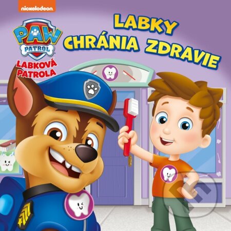 Kniha: Labková patrola: Labky chránia zdravie (Egmont SK). Egmont SK, 2022 Kniha: Labková patrola: Labky chránia zdravie (Egmont SK). Egmont SK, 2022