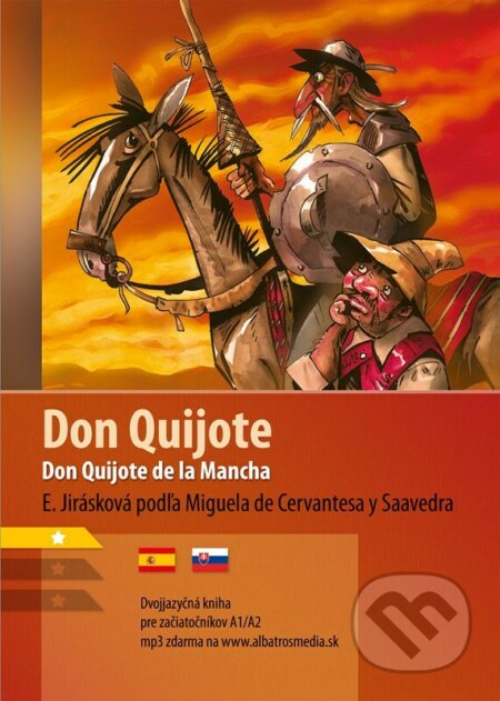 Kniha: Don Quijote A1/A2 (ŠJ-SJ) (Eliška Jirásková). Lindeni, 2022 Kniha: Don Quijote A1/A2 (ŠJ-SJ) (Eliška Jirásková). Lindeni, 2022