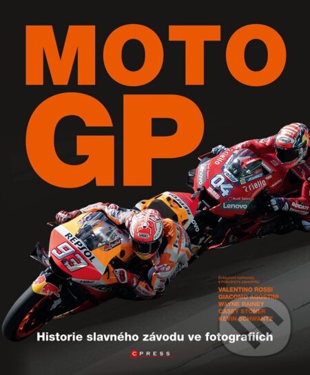 Kniha: Moto GP (Michael Scott). CPRESS, 2022 Kniha: Moto GP (Michael Scott). CPRESS, 2022