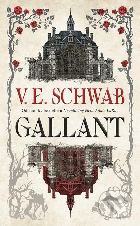 E-kniha: Gallant (Victoria Schwab). Slovart CZ, 2022 E-kniha: Gallant (Victoria Schwab). Slovart CZ, 2022