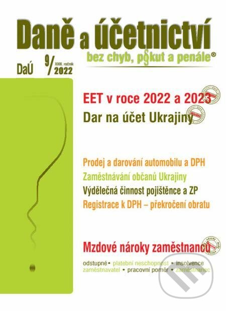 E-kniha: Daně a účetnictví bez chyb, pokut a penále 9 / 2022 - EET – dobrovolné využívání (Poradca s.r.o.). Poradca s.r.o. E-kniha: Daně a účetnictví bez chyb, pokut a penále 9 / 2022 - EET – dobrovolné využívání (Poradca s.r.o.). Poradca s.r.o.