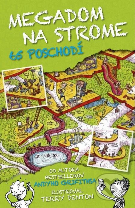 E-kniha: Megadom na strome. 65 poschodí (Andy Griffiths). Slovart, 2022 E-kniha: Megadom na strome. 65 poschodí (Andy Griffiths). Slovart, 2022