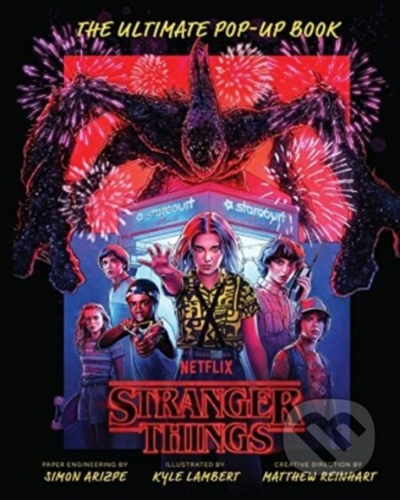Kniha: Stranger Things (Simon Arizpe). Titan Books, 2022 Kniha: Stranger Things (Simon Arizpe). Titan Books, 2022