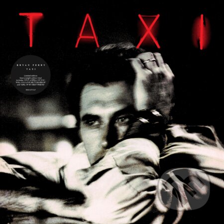 Hudobné CD: Bryan Ferry: Taxi LP (Hudobné albumy). Hudobné albumy, 2022 Hudobné CD: Bryan Ferry: Taxi LP (Hudobné albumy). Hudobné albumy, 2022