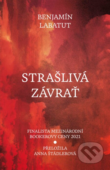 E-kniha: Strašlivá závrať (Benjamín Labatut). Paseka, 2022 E-kniha: Strašlivá závrať (Benjamín Labatut). Paseka, 2022