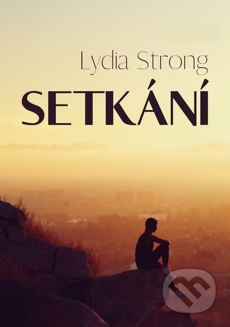 E-kniha: Setkání (Lydia Strong). E-knihy jedou E-kniha: Setkání (Lydia Strong). E-knihy jedou