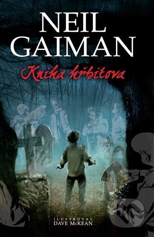 E-kniha: Kniha hřbitova (Neil Gaiman). Polaris, 2022 E-kniha: Kniha hřbitova (Neil Gaiman). Polaris, 2022
