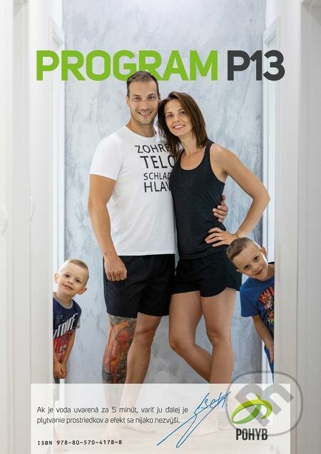 E-kniha: Minimalistický tréningový plán na doma Program P13 (Ľuboš Gsch). Ľuboš Gsch E-kniha: Minimalistický tréningový plán na doma Program P13 (Ľuboš Gsch). Ľuboš Gsch