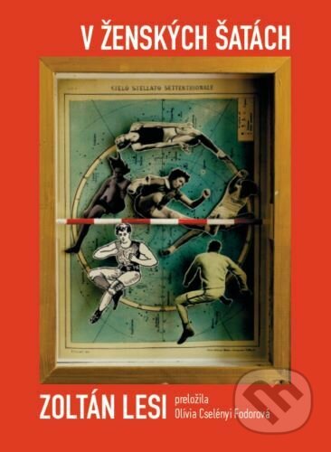 Kniha: V ženských šatách (Zoltán Lesi). FACE - Fórum alternatívnej kultúry a vzdelávania, 2022 Kniha: V ženských šatách (Zoltán Lesi). FACE - Fórum alternatívnej kultúry a vzdelávania, 2022