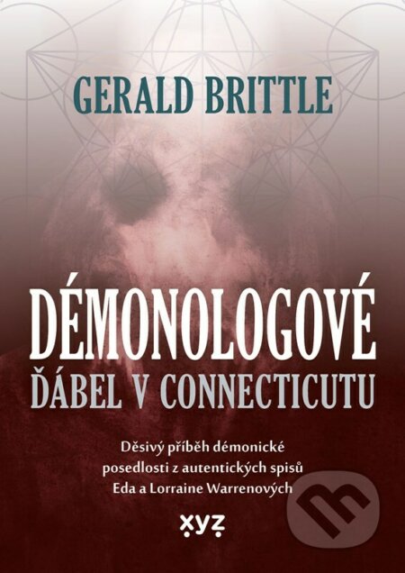 Kniha: Démonologové: Ďábel v Connecticutu (Gerald Brittle), 2022 Kniha: Démonologové: Ďábel v Connecticutu (Gerald Brittle), 2022