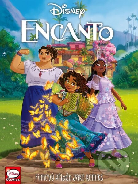 Kniha: Encanto: Filmový příběh jako komiks (Egmont ČR). Egmont ČR, 2022 Kniha: Encanto: Filmový příběh jako komiks (Egmont ČR). Egmont ČR, 2022