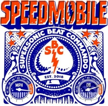 Speedmobile: Supersonic Beat Commando (Clear) LP - Speedmobile, Hudobné albumy, 2022