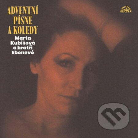 Hudební CD: Marta Kubišová, Bratři Ebenové: Adventní písně a koledy (Hudobné albumy). Hudobné albumy, 2022 Hudební CD: Marta Kubišová, Bratři Ebenové: Adventní písně a koledy (Hudobné albumy). Hudobné albumy, 2022
