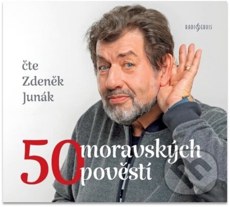 Audiokniha: 50 moravských pověstí (Zdeněk Junák). Radioservis, 2022 Audiokniha: 50 moravských pověstí (Zdeněk Junák). Radioservis, 2022