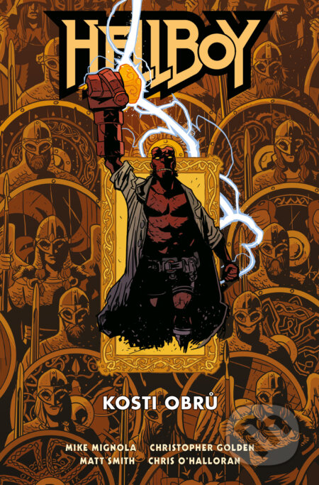 Kniha: Hellboy: Kosti obrů (Mike Mignola). Comics centrum, 2022 Kniha: Hellboy: Kosti obrů (Mike Mignola). Comics centrum, 2022