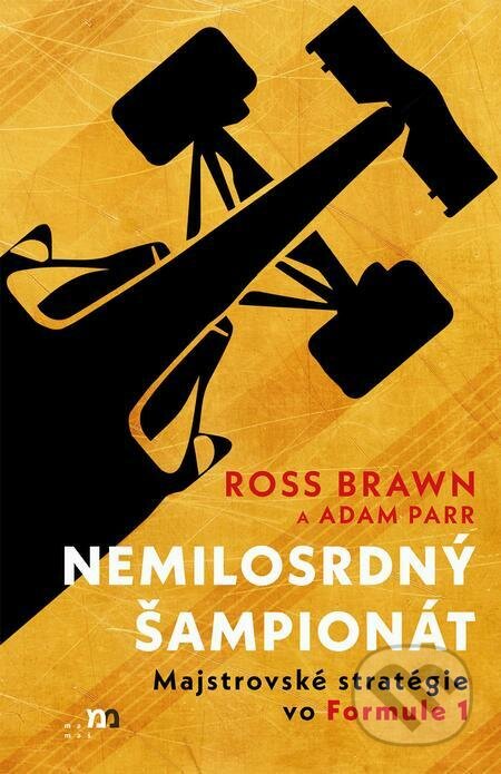E-kniha: Nemilosrdný šampionát (Adam Parr a Ross Brawn). mamaš E-kniha: Nemilosrdný šampionát (Adam Parr a Ross Brawn). mamaš