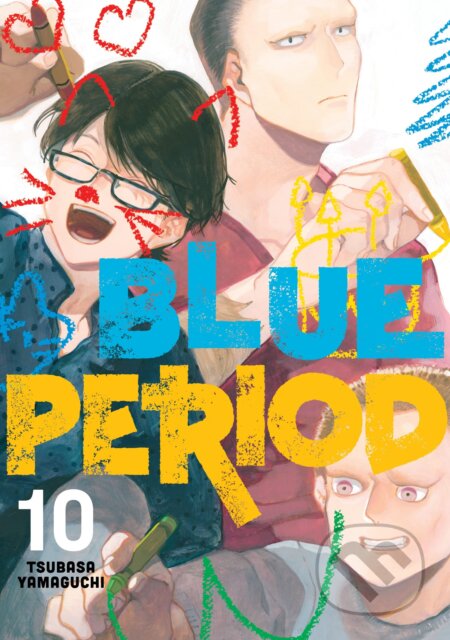Kniha: Blue Period 10 (Tsubasa Yamaguchi). Kodansha International, 2022 Kniha: Blue Period 10 (Tsubasa Yamaguchi). Kodansha International, 2022