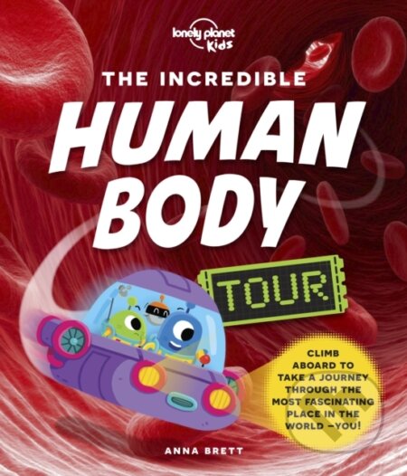The Incredible Human Body Tour, Lonely Planet, 2022