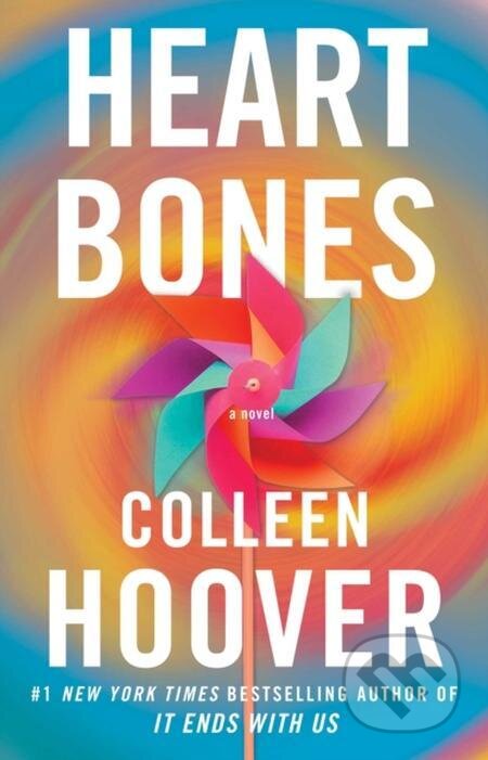 E-kniha: Heart Bones (Colleen Hoover). Atria Books, 2022 E-kniha: Heart Bones (Colleen Hoover). Atria Books, 2022