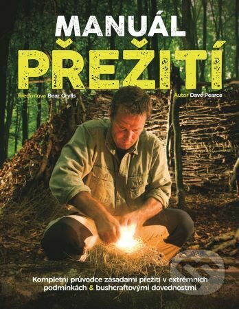Kniha: Manuál přežití (Dave Pearce). Extra Publishing, 2022 Kniha: Manuál přežití (Dave Pearce). Extra Publishing, 2022
