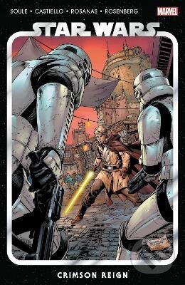 Kniha: Star Wars 4 (Charles Soule). Marvel, 2022 Kniha: Star Wars 4 (Charles Soule). Marvel, 2022