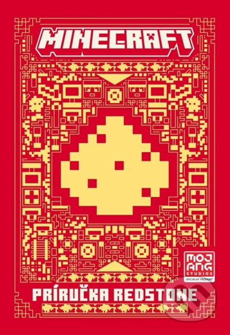 Kniha: Minecraft: Príručka redstone (Egmont SK). Egmont SK, 2022 Kniha: Minecraft: Príručka redstone (Egmont SK). Egmont SK, 2022