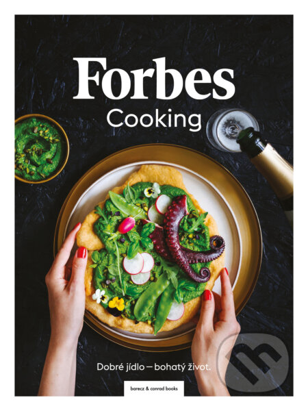 Kniha: Forbes Cooking (Kateřina Bičíková Harudová, Kateřina Pechová, Markéta Marešová a Martina Baťhová). barecz & conrad books, 2022 Kniha: Forbes Cooking (Kateřina Bičíková Harudová, Kateřina Pechová, Markéta Marešová a Martina Baťhová). barecz & conrad books, 2022