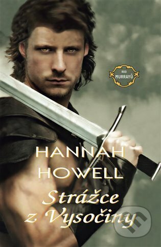E-kniha: Strážce z Vysočiny (Hannah Howell). OLDAG, 2022 E-kniha: Strážce z Vysočiny (Hannah Howell). OLDAG, 2022
