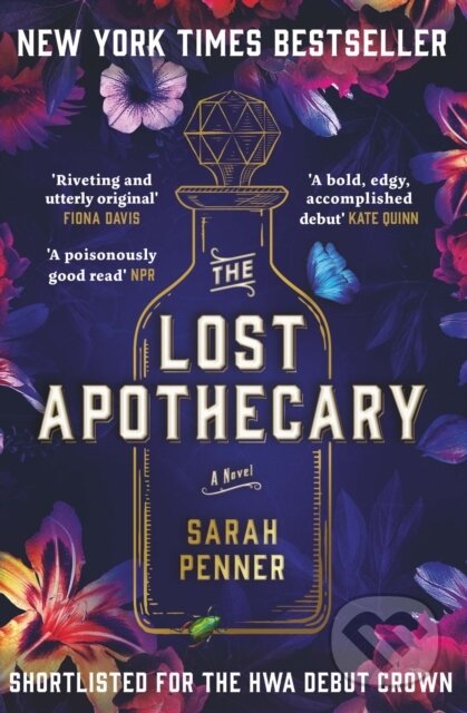 Kniha: The Lost Apothecary (Sarah Penner). Legend Press Ltd, 2022 Kniha: The Lost Apothecary (Sarah Penner). Legend Press Ltd, 2022