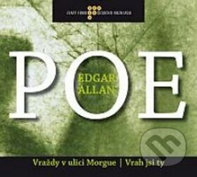 Audiokniha: Vraždy v ulici Morgue / Vrah jsi ty (Edgar Allan Poe). Radioservis, 2010 Audiokniha: Vraždy v ulici Morgue / Vrah jsi ty (Edgar Allan Poe). Radioservis, 2010