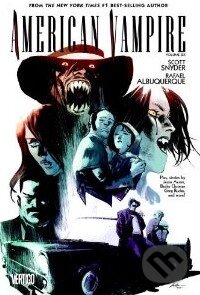 Kniha: American Vampire (Volume 6) (Scott Snyder a Rafael Albuquerque). Random House, 2014 Kniha: American Vampire (Volume 6) (Scott Snyder a Rafael Albuquerque). Random House, 2014
