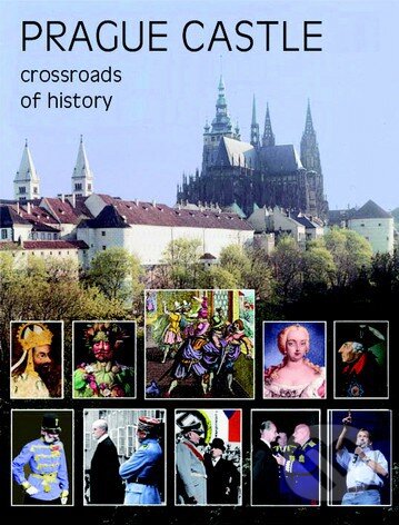 Kniha: Prague castle (Martin Heller a Miloš Pokorný). Slovart CZ, 2014 Kniha: Prague castle (Martin Heller a Miloš Pokorný). Slovart CZ, 2014