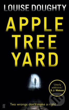 Kniha: Apple Tree Yard (Louise Doughty). Faber and Faber, 2014 Kniha: Apple Tree Yard (Louise Doughty). Faber and Faber, 2014