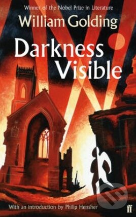 Kniha: Darkness Visible (William Golding). Faber and Faber, 2013 Kniha: Darkness Visible (William Golding). Faber and Faber, 2013