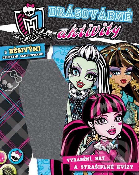 Monster High: Drásovábné aktivity - Mattel, Egmont ČR, 2013