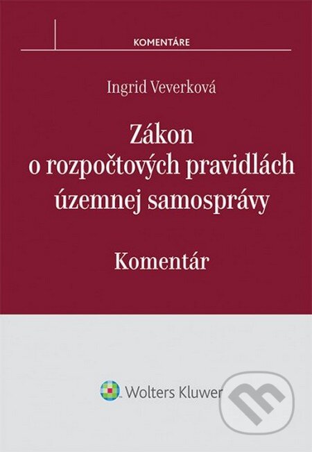 Kniha: Zákon o rozpočtových pravidlách územnej samosprávy – komentár (Ingrid Veverková). Wolters Kluwer, 2014 Kniha: Zákon o rozpočtových pravidlách územnej samosprávy – komentár (Ingrid Veverková). Wolters Kluwer, 2014