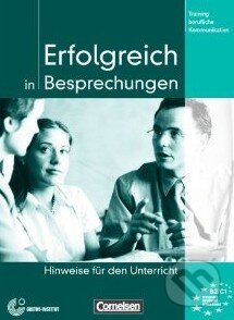 Kniha: Erfolgriech in Besprechungen - Lehrerhandbuch (Volker Eismann). Cornelsen Verlag, 2008 Kniha: Erfolgriech in Besprechungen - Lehrerhandbuch (Volker Eismann). Cornelsen Verlag, 2008