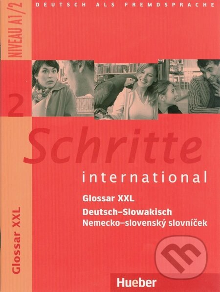 Kniha: Schritte international 2: Glossar XXL (Max Hueber Verlag). Max Hueber Verlag, 2007 Kniha: Schritte international 2: Glossar XXL (Max Hueber Verlag). Max Hueber Verlag, 2007