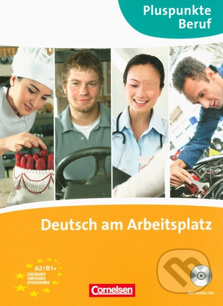 Deutsch am Arbeitsplatz - Joachim Becker, Matthias Merkelbach, Cornelsen Verlag