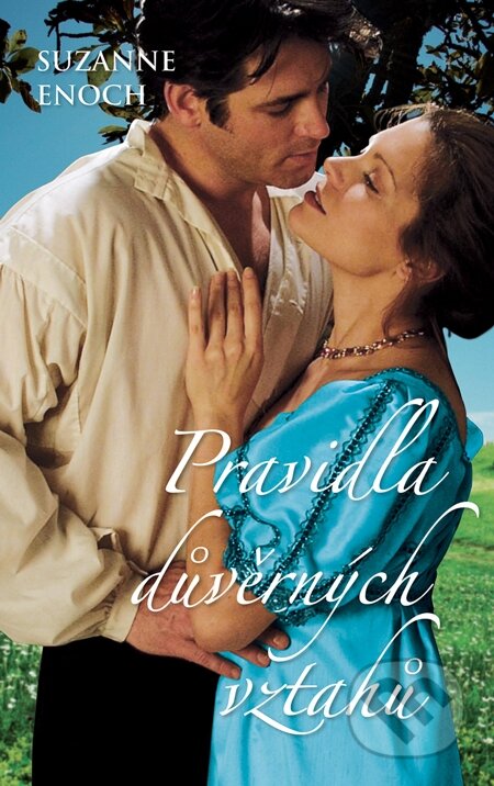 E-kniha: Pravidla důvěrných vztahů (Suzanne Enoch). Domino, 2014 E-kniha: Pravidla důvěrných vztahů (Suzanne Enoch). Domino, 2014