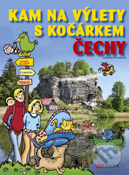 Kniha: Kam na výlety s kočárkem: Čechy (Zdeňka Pitrunová). Computer Press, 2014 Kniha: Kam na výlety s kočárkem: Čechy (Zdeňka Pitrunová). Computer Press, 2014