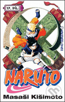 Kniha: Naruto 17: Itačiho síla (Masaši Kišimoto). Crew, 2014 Kniha: Naruto 17: Itačiho síla (Masaši Kišimoto). Crew, 2014