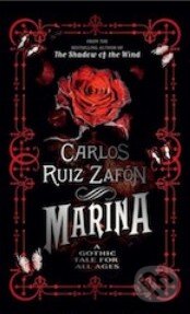 Kniha: Marina (Carlos Ruiz Zafón). Orion, 2014 Kniha: Marina (Carlos Ruiz Zafón). Orion, 2014