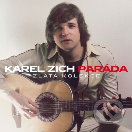 Hudobné CD: Karel Zich: Paráda Zlatá Kolekce (Supraphon). Supraphon, 2014 Hudobné CD: Karel Zich: Paráda Zlatá Kolekce (Supraphon). Supraphon, 2014