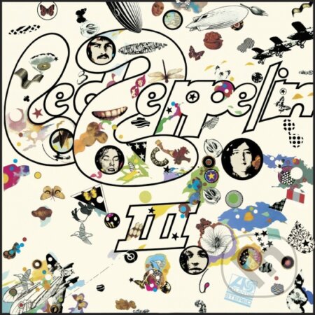 Hudební CD: Led Zeppelin: Led Zeppelin III LP (Warner Music). Warner Music, 2014 Hudební CD: Led Zeppelin: Led Zeppelin III LP (Warner Music). Warner Music, 2014