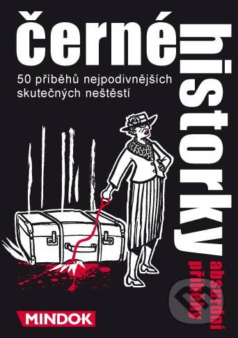 Společenská hra: Černé historky: Absurdní příbehy hra (Mindok). Mindok, 2014 Společenská hra: Černé historky: Absurdní příbehy hra (Mindok). Mindok, 2014
