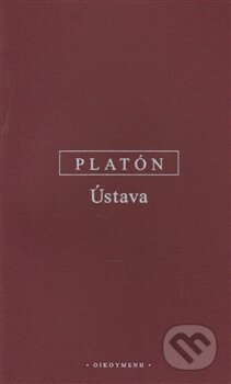 Kniha: Ústava (Platón). OIKOYMENH, 2014 Kniha: Ústava (Platón). OIKOYMENH, 2014